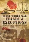 First World War Trials and Executions - Book