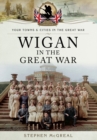 Wigan in the Great War - Book