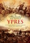 Illustrated War Reports: Ypres - Book