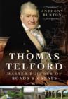 Thomas Telford: Master Builder of Roads and Canals - Book