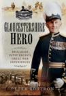 Gloucestershire Hero - Book