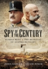 Spy of the Century: Alfred Redl and the Betrayal of Austria-Hungary - Book