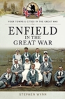 Enfield in the Great War - Book