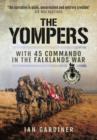 Yompers: With 45 Commando in the Falklands War - Book
