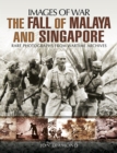 The Fall of Malaya and Singapore - eBook
