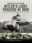 Hitler's Light Panzers at War - eBook
