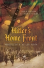 Hitler's Home Front : Memoirs of a Hitler Youth - eBook