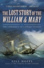 The Lost Story of the William and Mary : The Cowardice of Captain Stinson - eBook