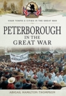 Peterborough in the Great War - Book