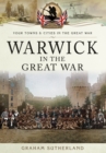 Warwick in the Great War - Book