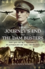 From Journey's End to The Dam Busters : The Life of R.C. Sherriff, Playwright of the Trenches - eBook