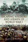 Voices in Flight: Escaping Soldiers and Airmen of World War I - Book
