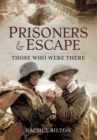 Prisoners and Escape WWI - Book