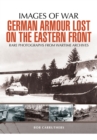 German Armour Lost in Combat on the Eastern Front - Book