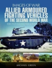 Allied Armoured Fighting Vehicles of the Second World War - Book