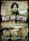 Mary Ann Cotton - Dark Angel: Britain's First Female Serial Killer - Book