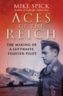Aces of the Reich : The Making of a Luftwaffe Pilot - eBook