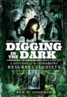 Digging in the Dark - Book