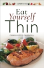 Eat Yourself Thin - eBook