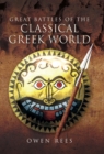 Great Battles of the Classical Greek World - eBook
