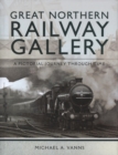 Great Northern Railway Gallery - Book