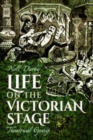 Life on the Victorian Stage : Theatrical Gossip - Book