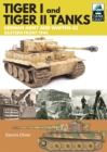 Tiger I and Tiger II: Tanks of the German Army and Waffen-SS : Eastern Front 1944 - eBook