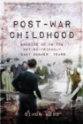 Post-War Childhood - Book