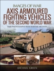 Axis Armoured Fighting Vehicles of the Second World War - eBook