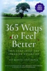 365 Ways to Feel Better - Book