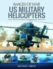 US Military Helicopters - Book