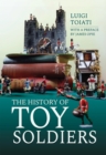 The History of Toy Soldiers - eBook