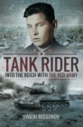 Tank Rider : Into The Reich With the Red Army - eBook