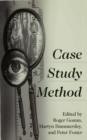 Case Study Method : Key Issues, Key Texts - eBook