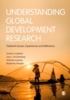 Understanding Global Development Research : Fieldwork Issues, Experiences and Reflections - Book