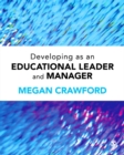 Developing as an Educational Leader and Manager - eBook