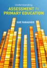 Understanding Assessment in Primary Education - eBook