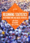 Beginning Statistics : An Introduction for Social Scientists - eBook