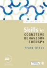 Skills in Cognitive Behaviour Therapy - eBook
