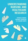 Understanding Nursing and Healthcare Research - eBook