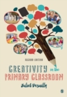 Creativity in the Primary Classroom - Book