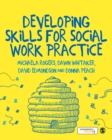 Developing Skills for Social Work Practice - Book