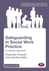 Safeguarding in Social Work Practice : A Lifespan Approach - Book