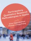 Participatory Qualitative Research Methodologies in Health - eBook
