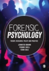 Forensic Psychology : Theory, research, policy and practice - eBook