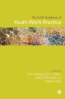 The SAGE Handbook of Youth Work Practice - Book