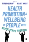 Health Promotion and Wellbeing in People with Mental Health Problems - Book
