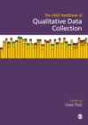 The SAGE Handbook of Qualitative Data Collection - Book