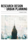 Research Design in Urban Planning : A Student's Guide - eBook