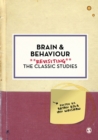 Brain and Behaviour : Revisiting the Classic Studies - eBook